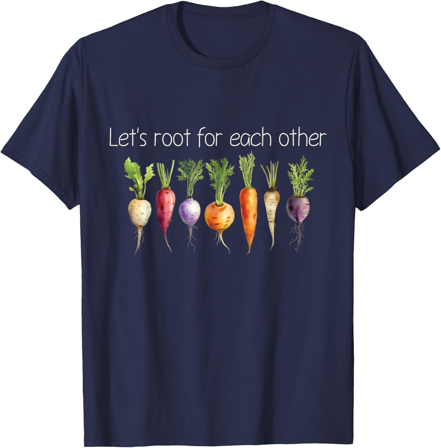 Inspirational Root Vegetables - Motivational Design T-Shirt - T-Shirt | Navy