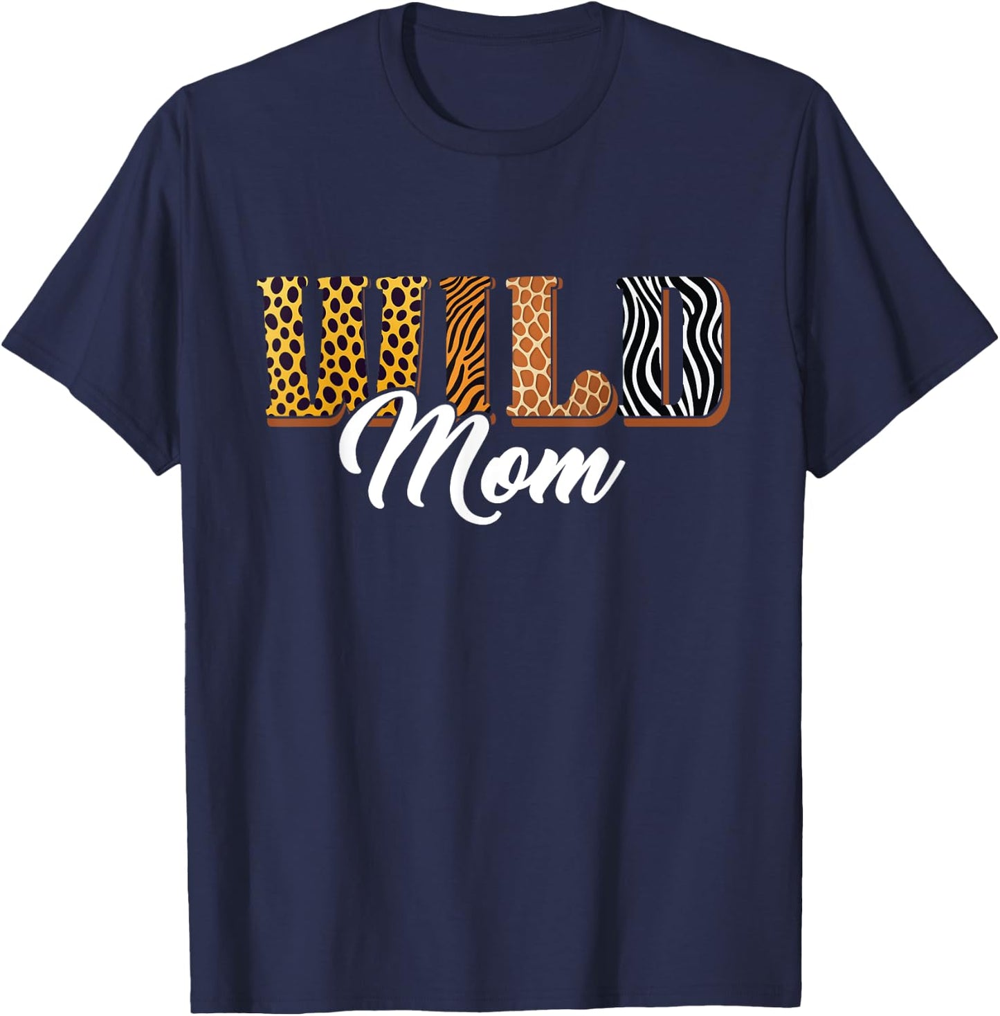 Wild Mom Zoo Safari Jungle Animal Birthday Matching Family T-Shirt - T-Shirt | Navy