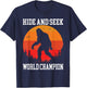Hide And Seek World Champion Bigfoot Is Real T-Shirt - T-Shirt | Navy