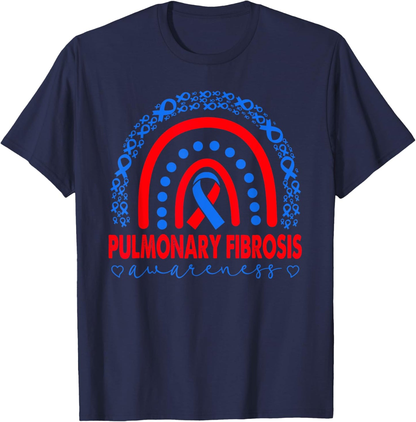 Pulmonary Fibrosis PF Awareness, PF Warrior, Rainbow T-Shirt - T-Shirt | Navy