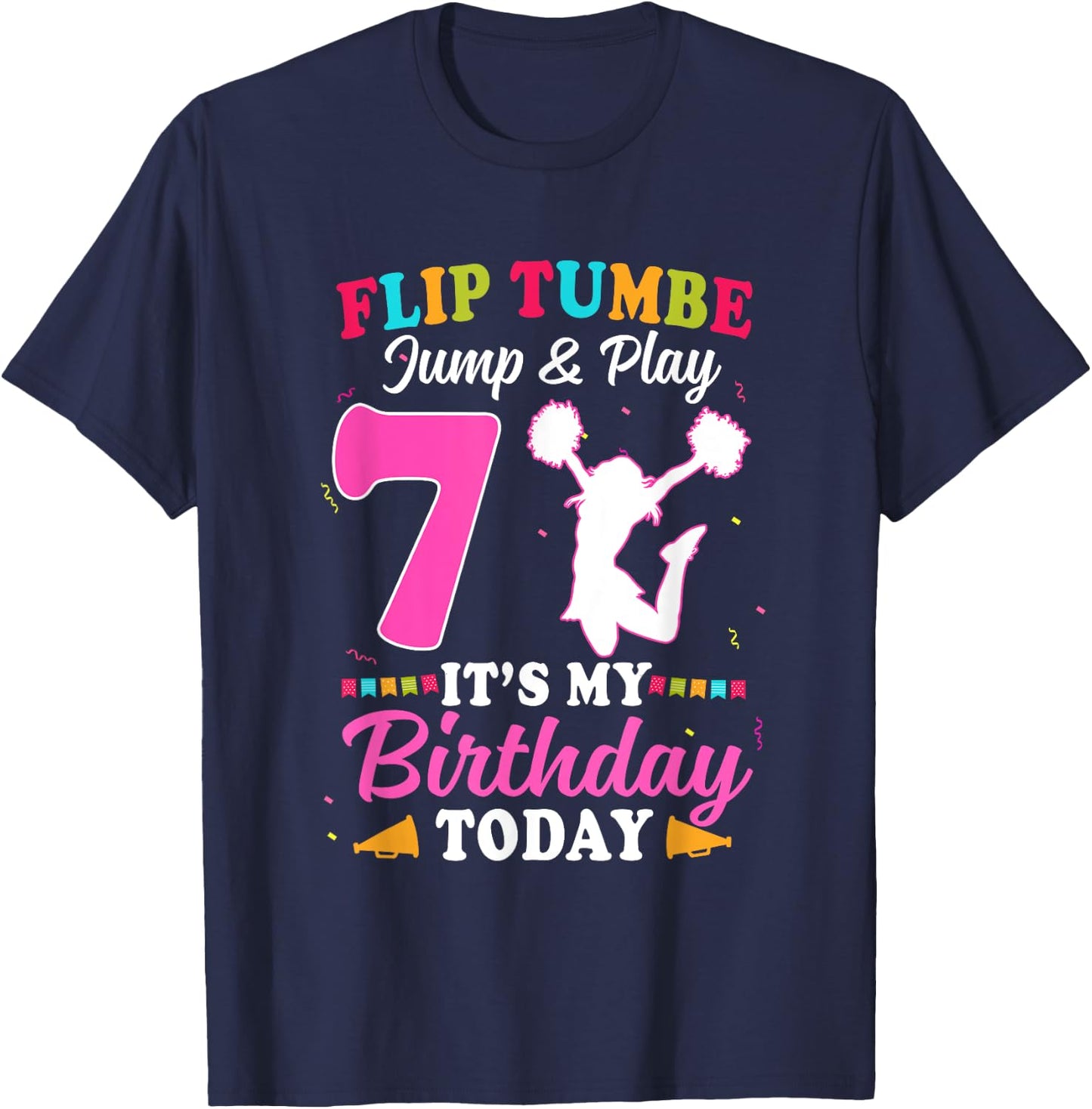 7th Birthday Cheerleading Girl 7 Year Old Cheerleader T-Shirt - T-Shirt | Navy