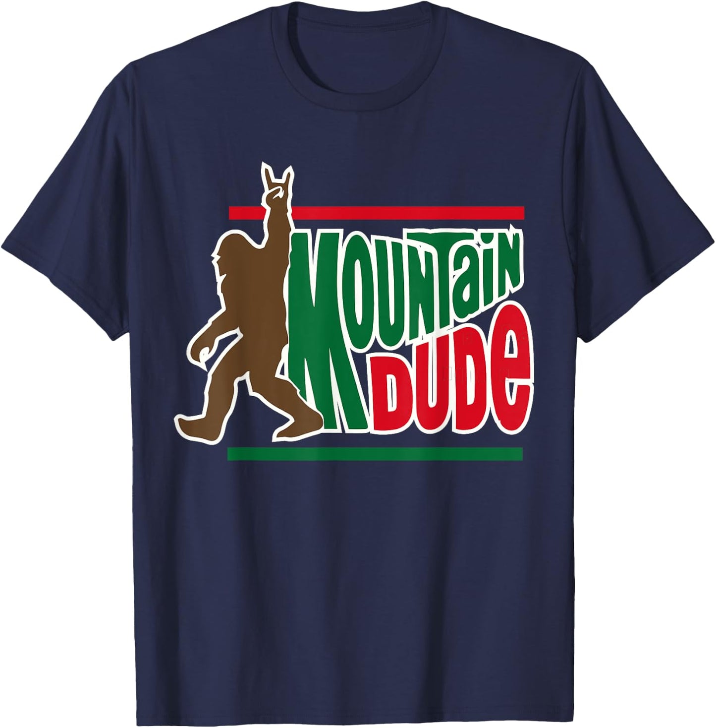mountain dude funny big foot Sasquatch Hiking T-Shirt - T-Shirt | Navy
