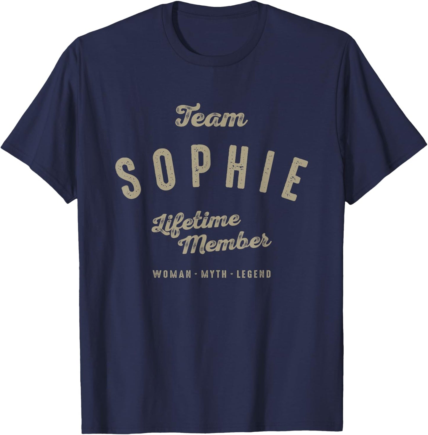 Team Sophie Lifetime Member Funny Name Sophie T-Shirt - T-Shirt | Navy