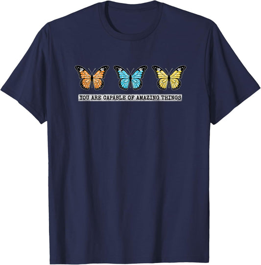 You Are Capable of Amazing Things Monarch Butterfly T-Shirt - T-Shirt | Navy