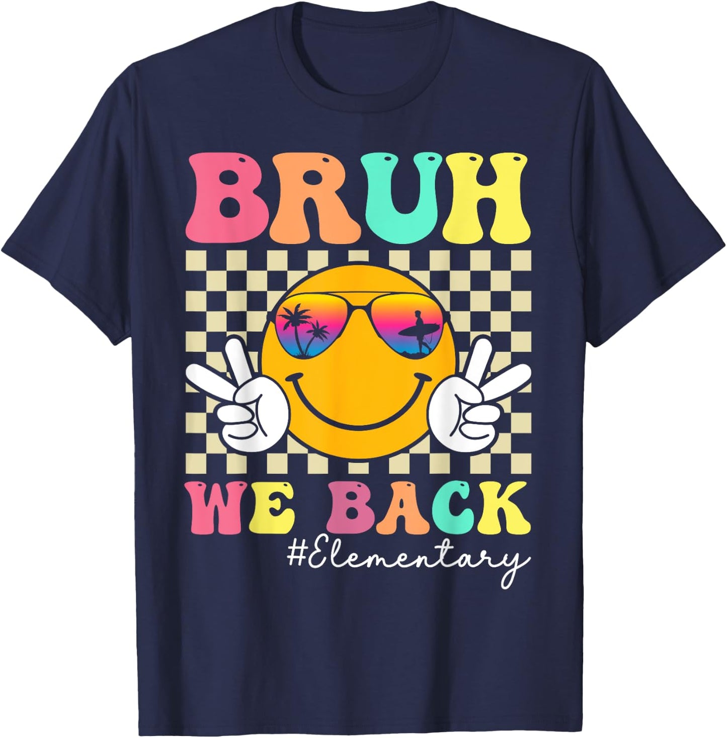Bruh We Back Elementary Retro Smile Face Back To School T-Shirt - T-Shirt | Navy