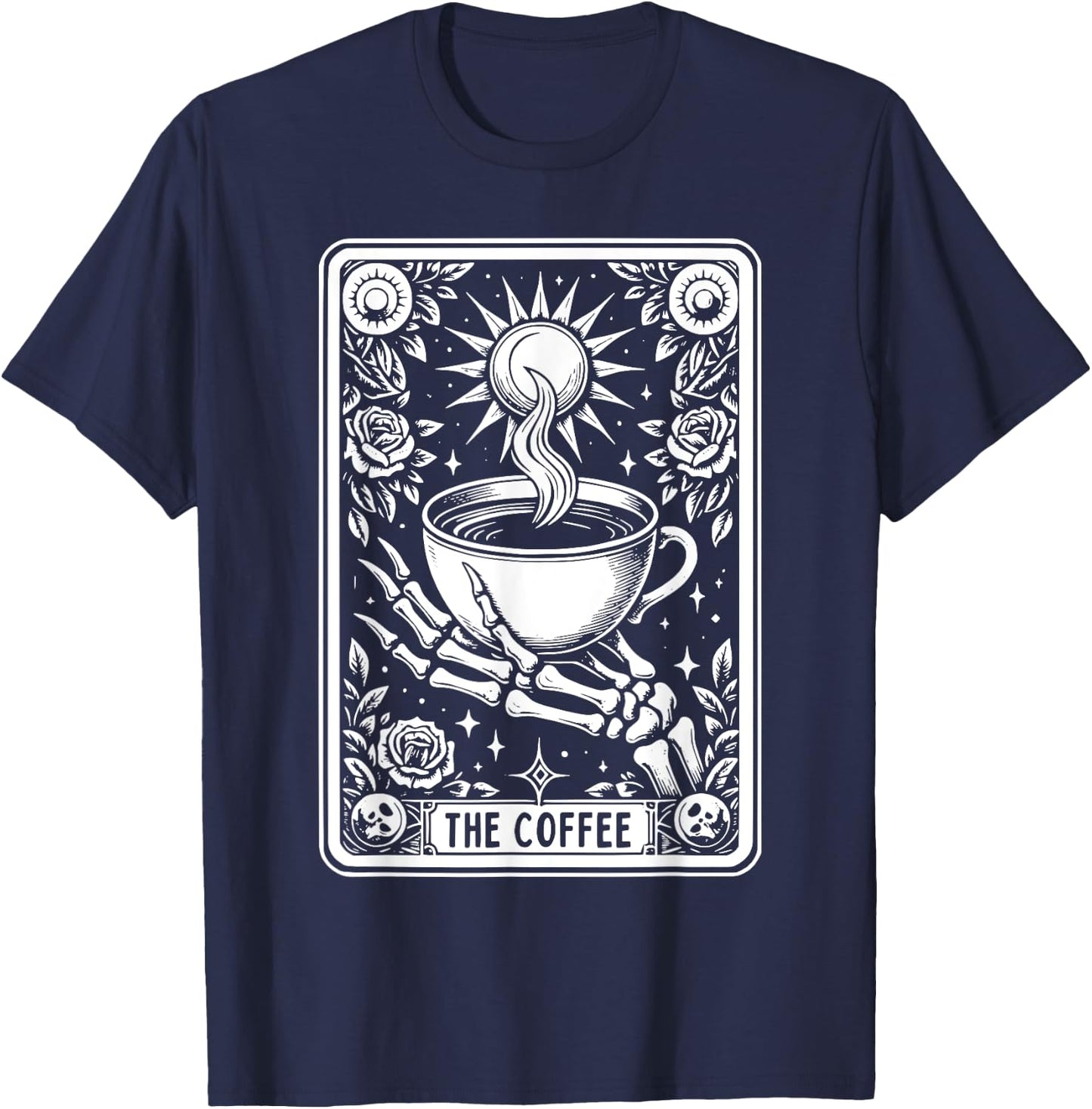 The Coffee Tarot Cards Skeleton Coffee Gifts Tarot Card T-Shirt - T-Shirt | Navy