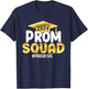 Prom Squad 2024 Graduation Prom Class of 2024 Proud Sister T-Shirt - T-Shirt | Navy