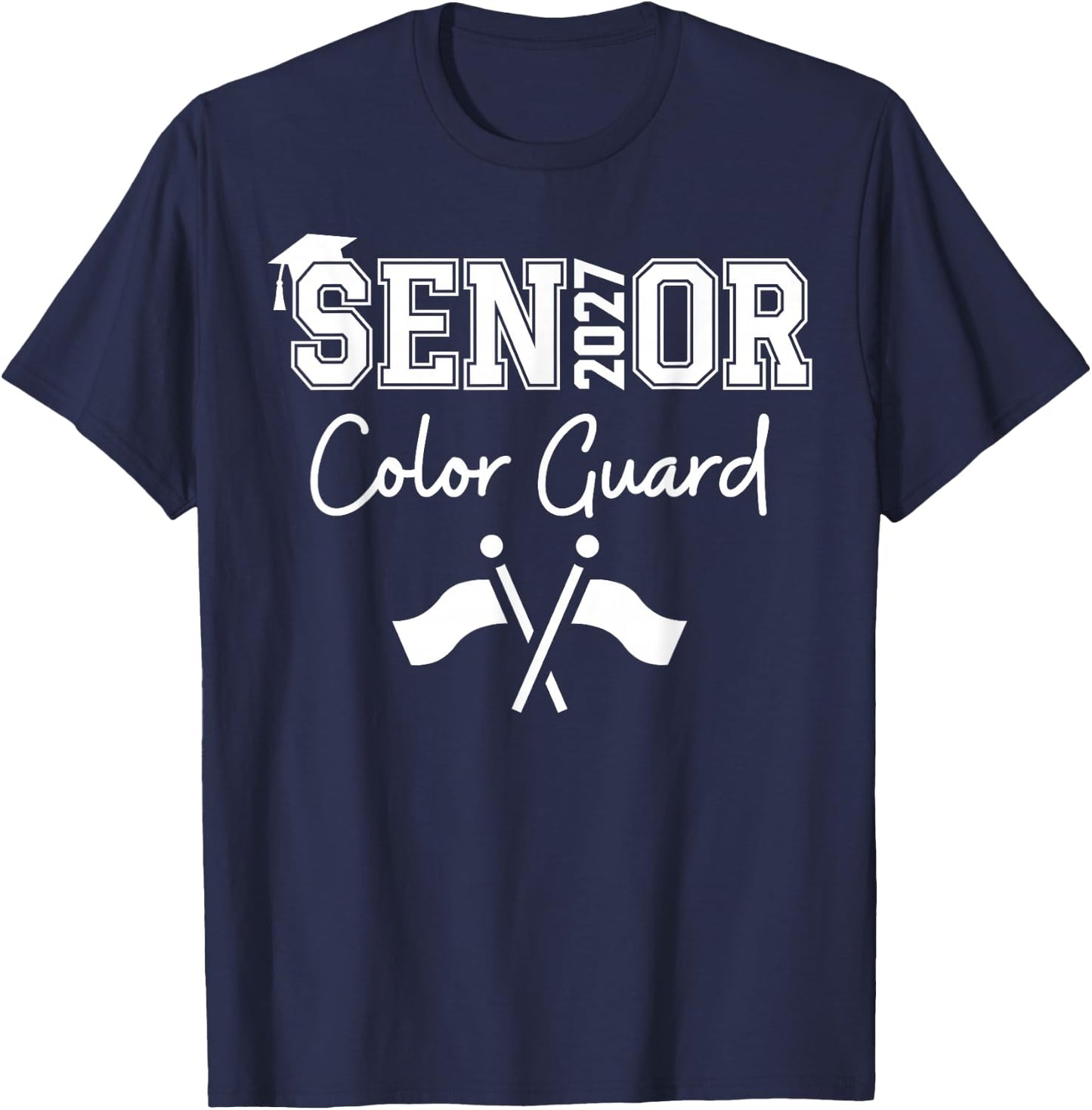 Senior Color Guard Class of 2027 Marching Band Crossed Flag T-Shirt - T-Shirt | Navy