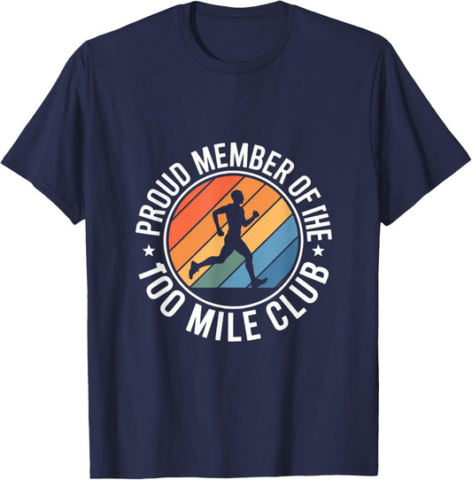 Proud Member Of The 100 Mile Club Ultra Run Trail Running T-Shirt - T-Shirt | Navy
