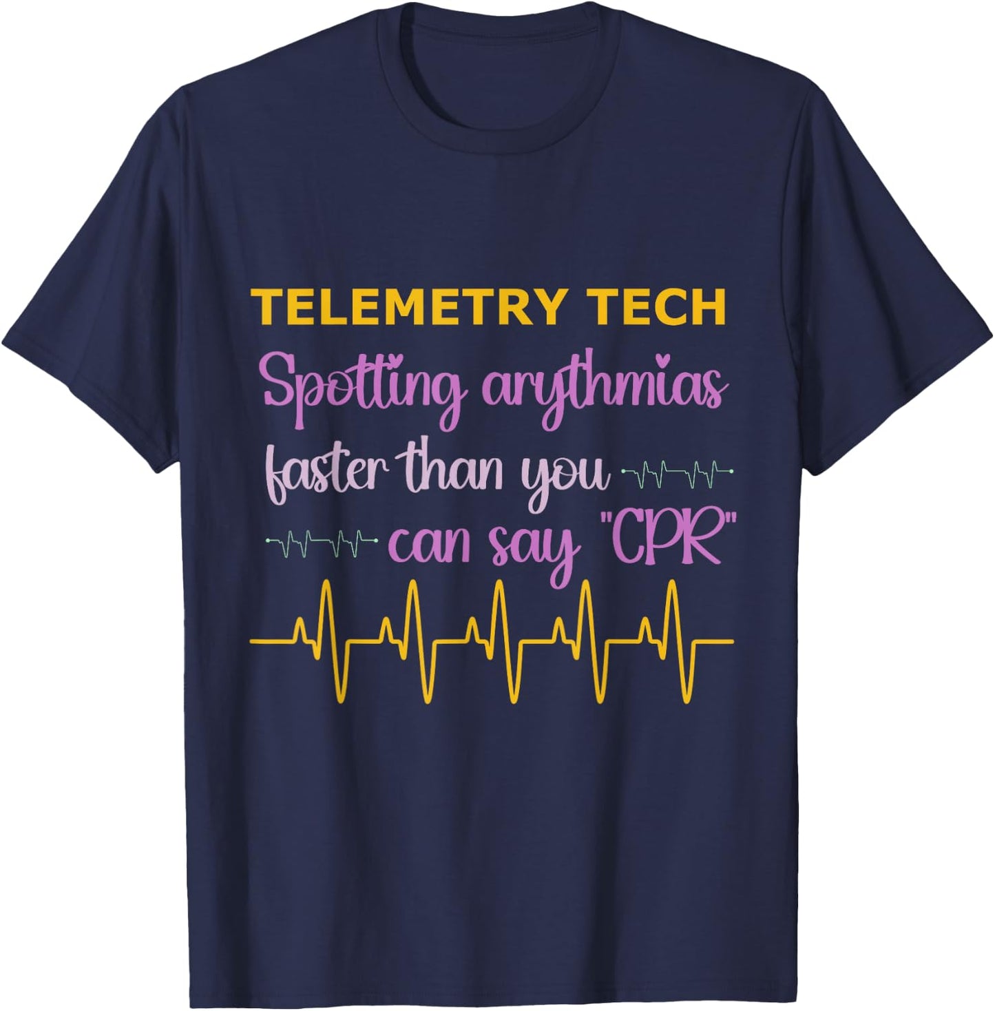Telemetry Technician Medical Telemetry Tech T-Shirt - T-Shirt | Navy