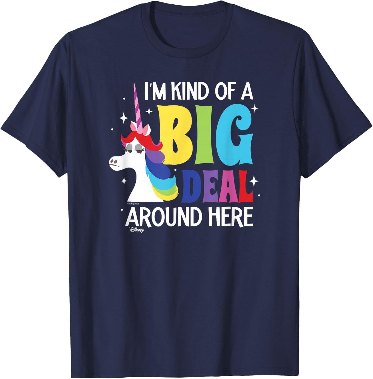 Inside Out - Rainbow Unicorn Kind Of A Big Deal Around Here T-Shirt - T-Shirt | Navy