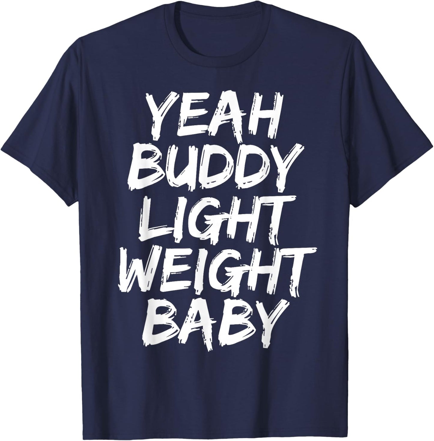 Yeah Buddy Light Weight Baby T-Shirt - T-Shirt | Navy