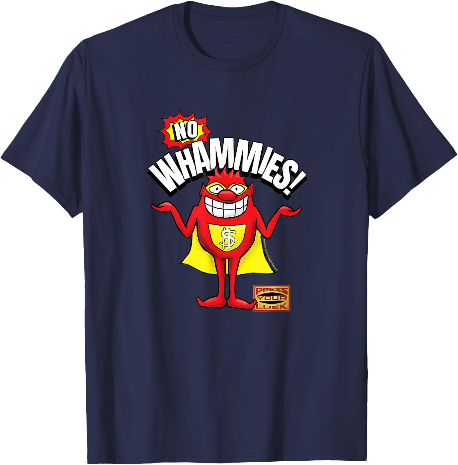 Press Your Luck - No Whammies! T-Shirt - T-Shirt | Navy