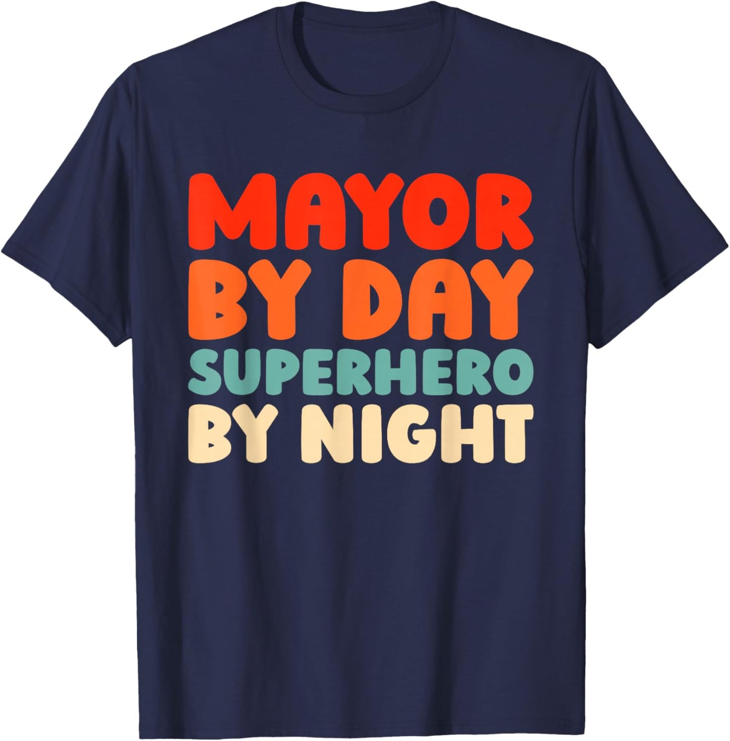 Retro Mayor - Local Leader Public Office Vintage Mayor T-Shirt - T-Shirt | Navy