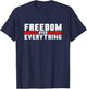 Freedom Over Everything T-Shirt - T-Shirt | Navy