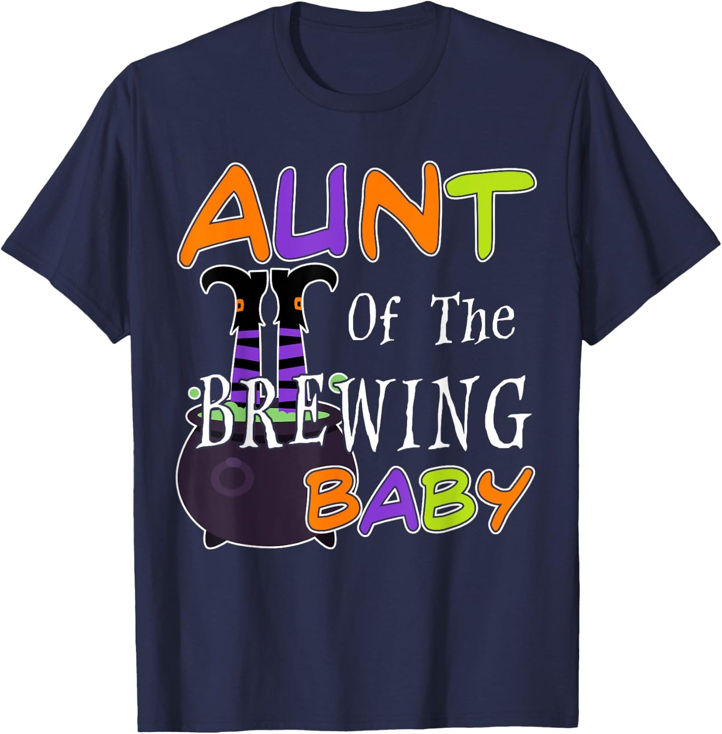 Funny Aunt Of The Brewing Baby Halloween Witch Baby Shower T-Shirt - T-Shirt | Navy