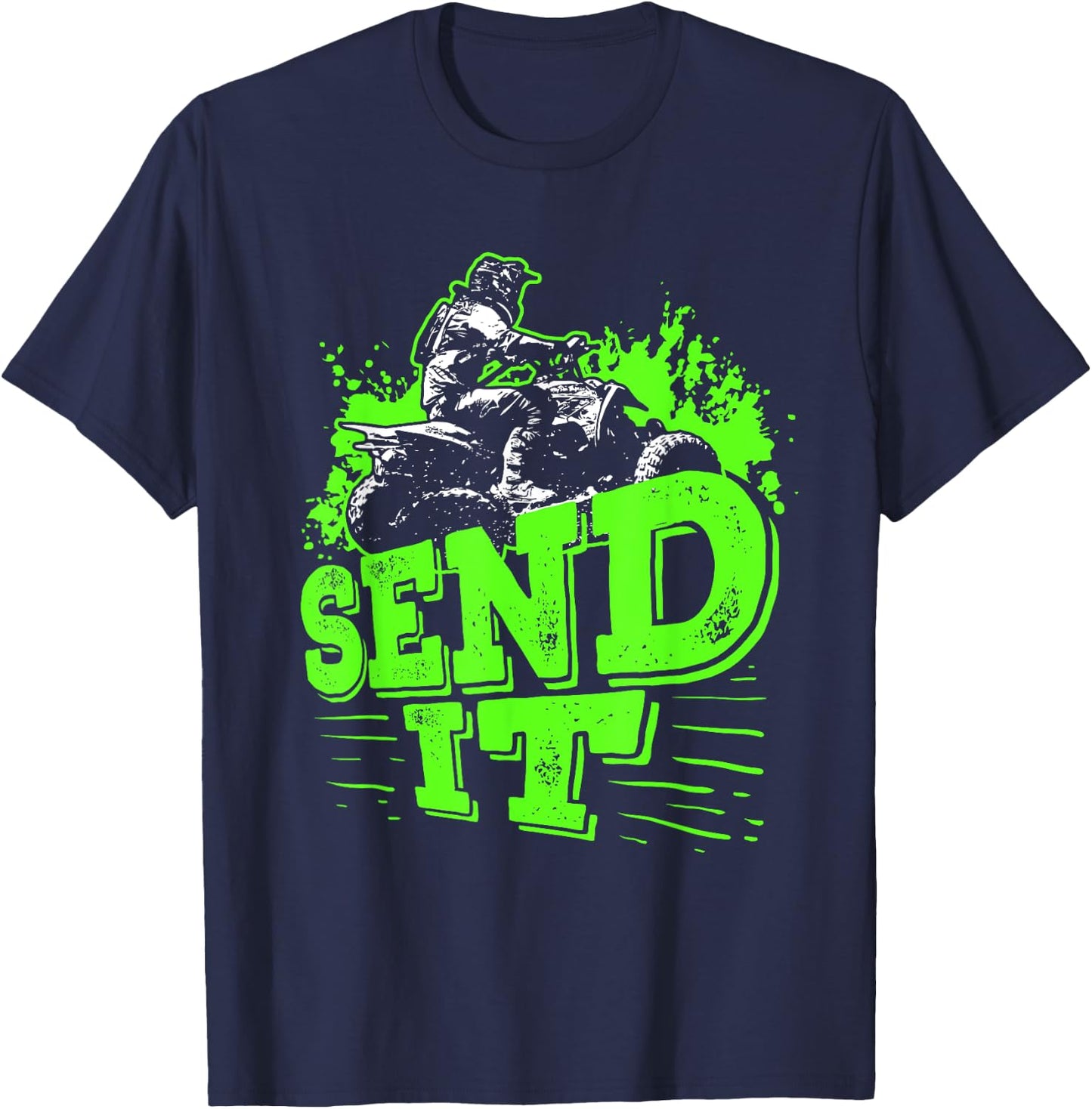 Send It Funny Quad Biking Four Wheelers Gift ATV Rider T-Shirt - T-Shirt | Navy