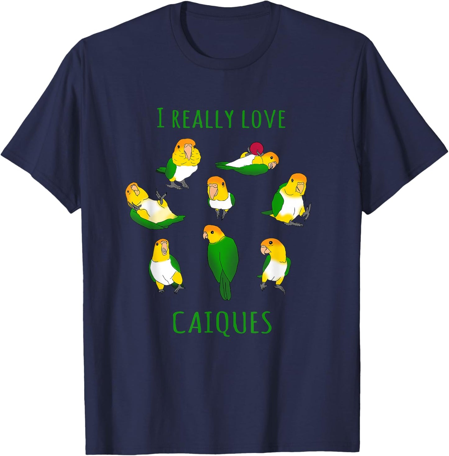 Birb Memes Parrot Lovers Doodle I really Love Caiques T-Shirt - T-Shirt | Navy