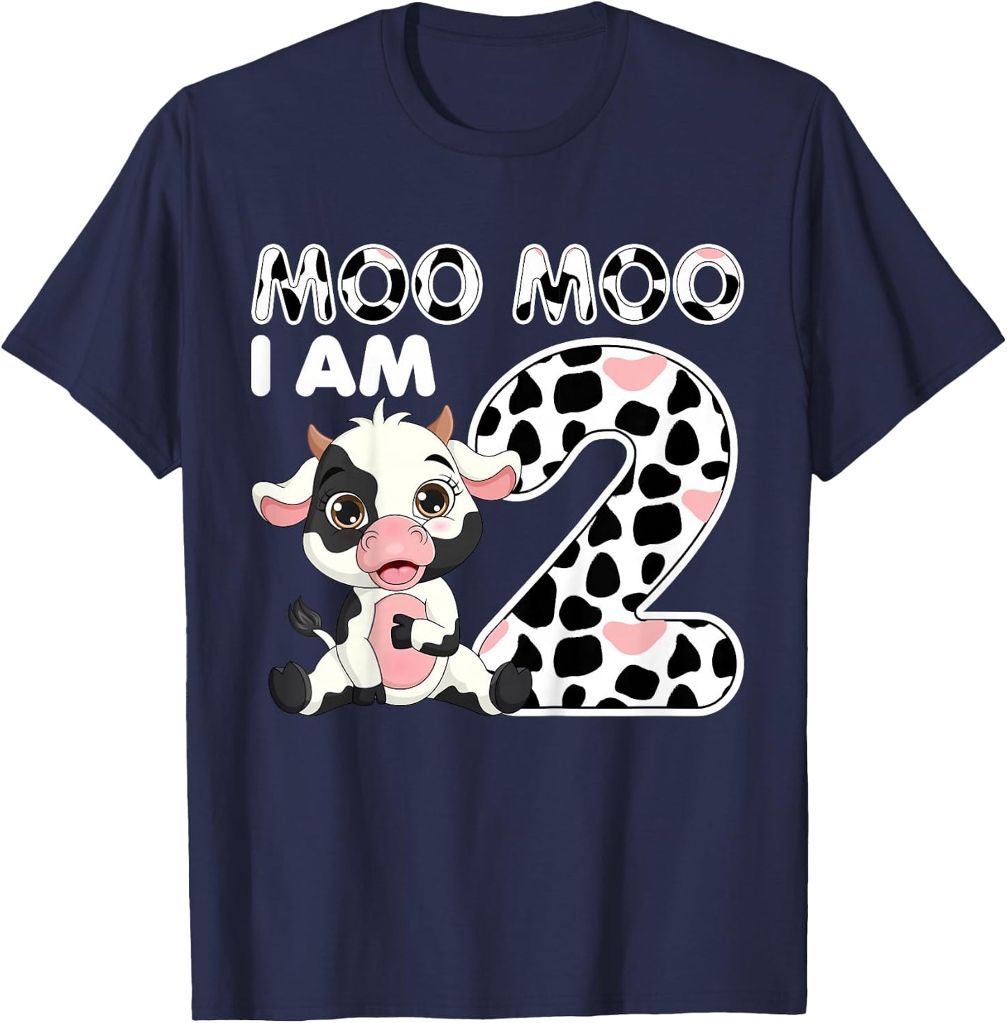 Cow Moo Moo I'm Two - 2 Years Old Cow Lover 2nd Birthday T-Shirt - T-Shirt | Navy