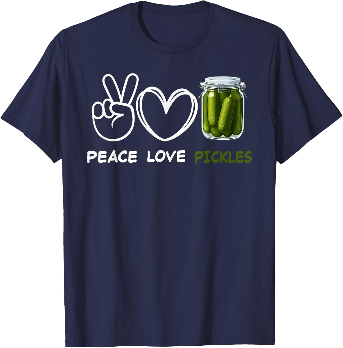 Peace, Love Pickles Retro Pickles Lover Food Lover T-Shirt - T-Shirt | Navy