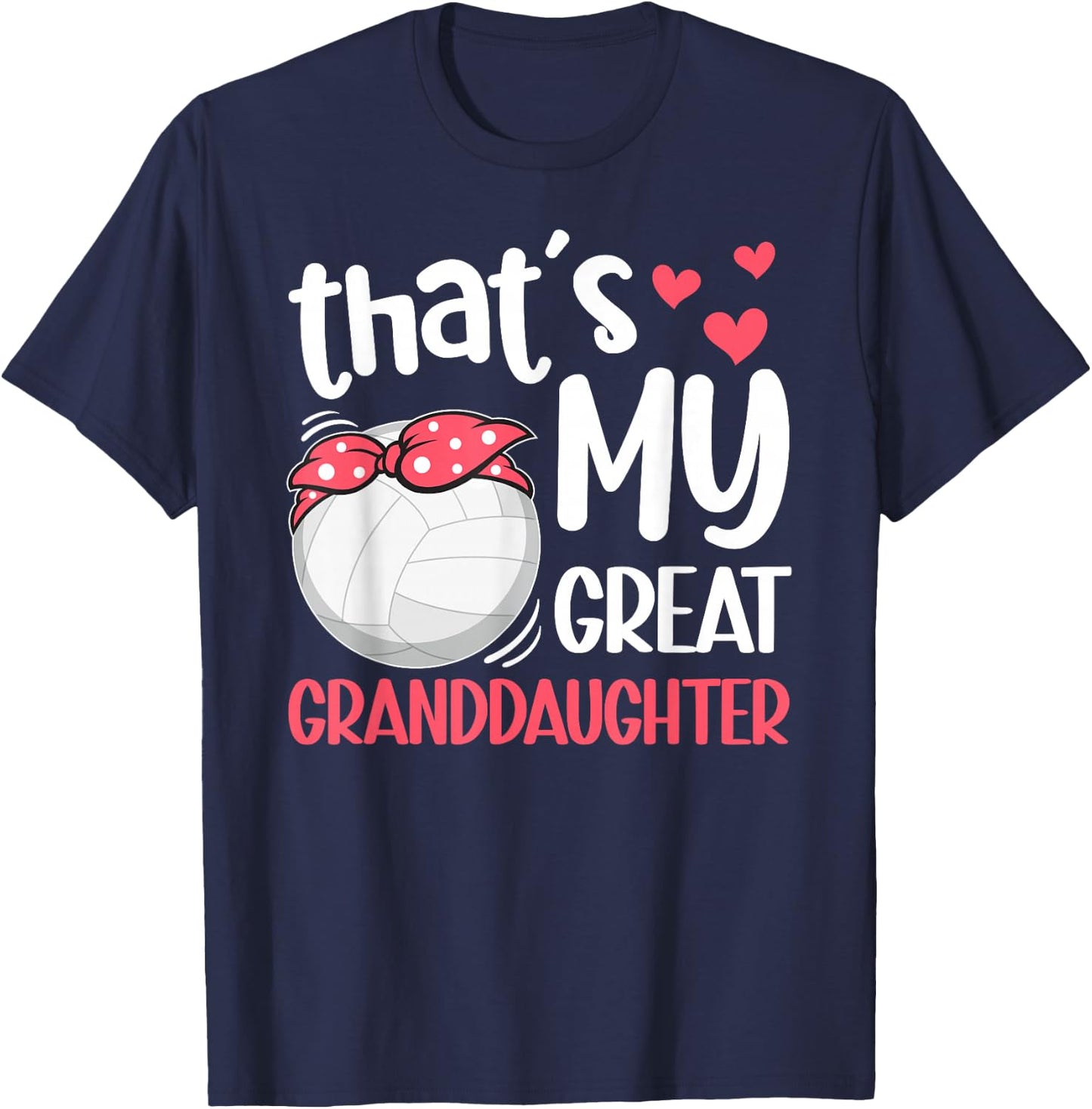 Proud Volleyball Great Grandma Of A Volleyball Player T-Shirt - T-Shirt | Navy