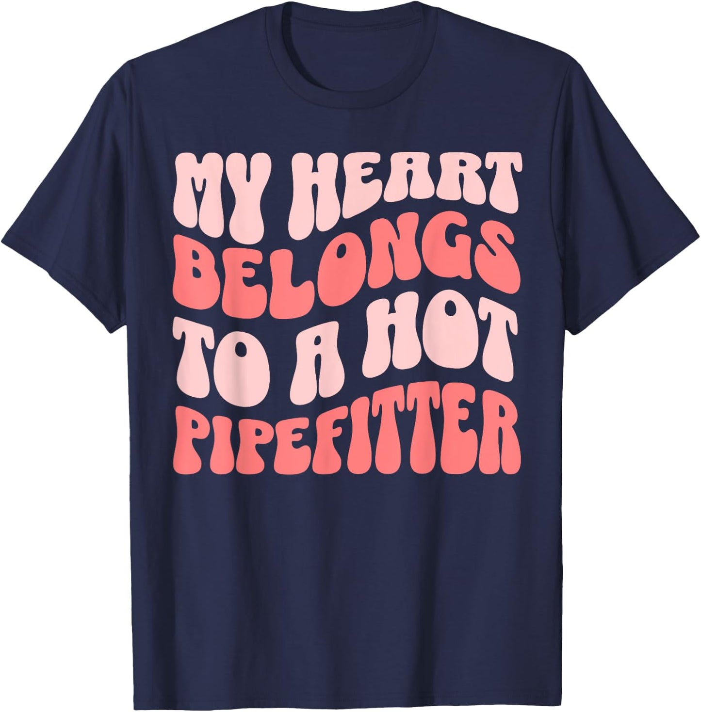 Wife Pipefitter Retro Wavy Girlfriend T-Shirt - T-Shirt | Navy