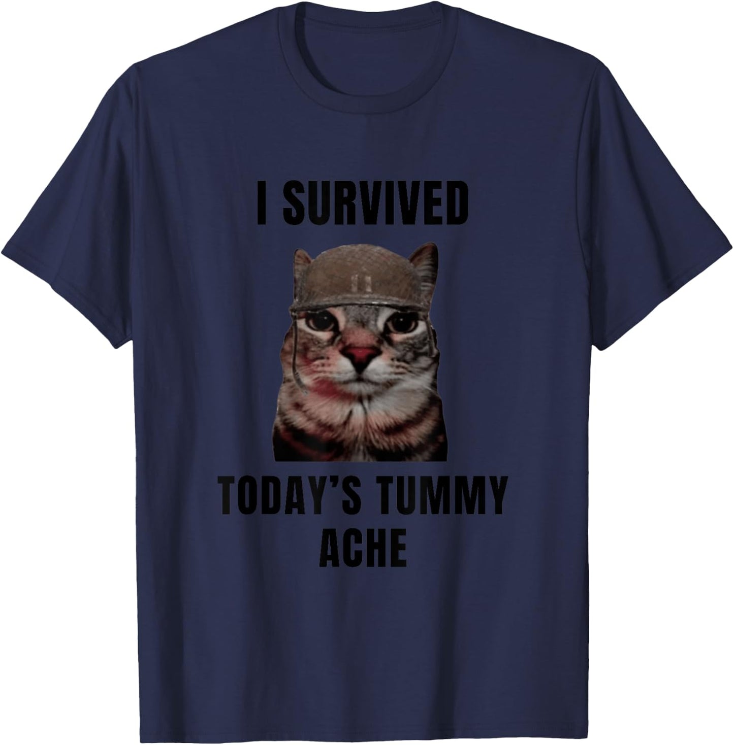 Funny I Survived Today's Tummy Ache Joke T-Shirt - T-Shirt | Navy