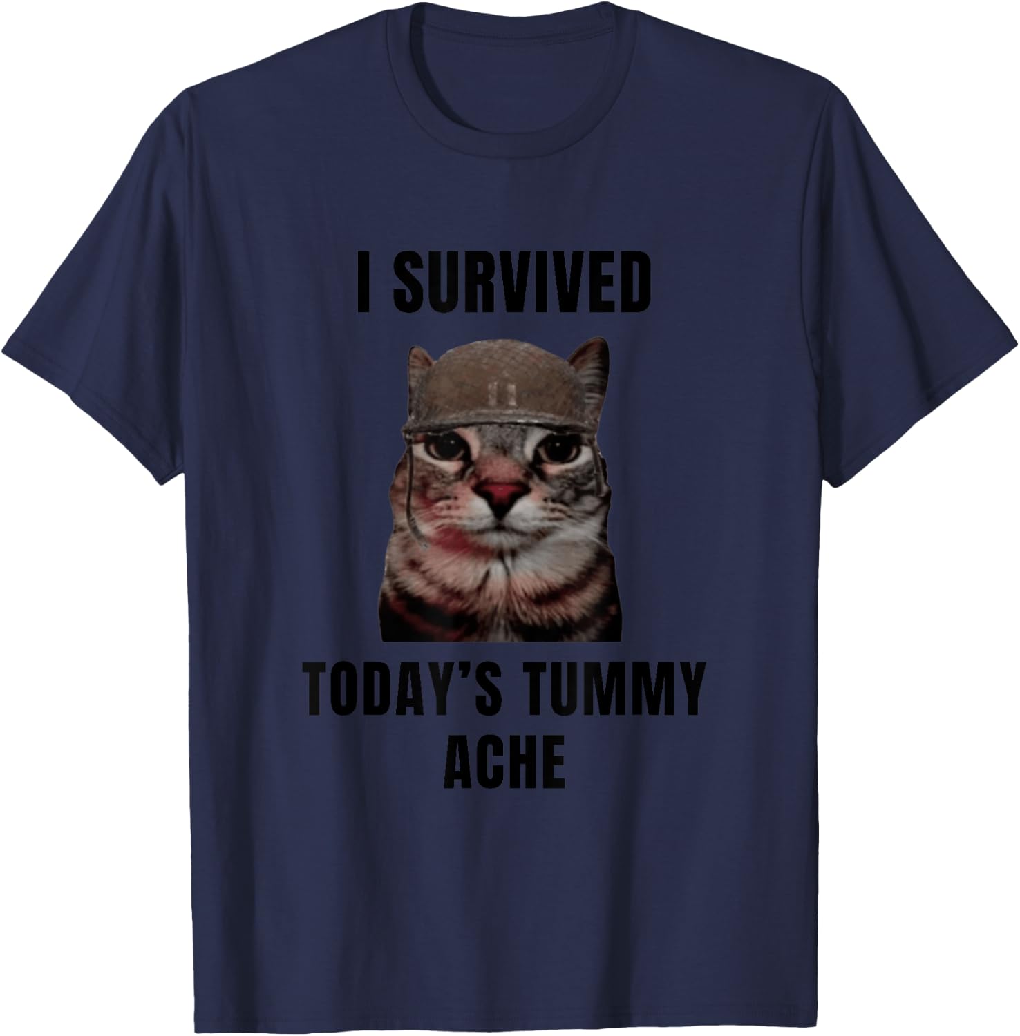 Funny I Survived Today's Tummy Ache Joke T-Shirt - T-Shirt | Navy