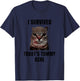 Funny I Survived Today's Tummy Ache Joke T-Shirt - T-Shirt | Navy