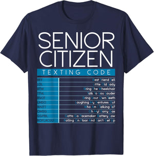 Funny Senior Citizen Texting Code Cool Grandpa Grandma T-Shirt - T-Shirt | Navy
