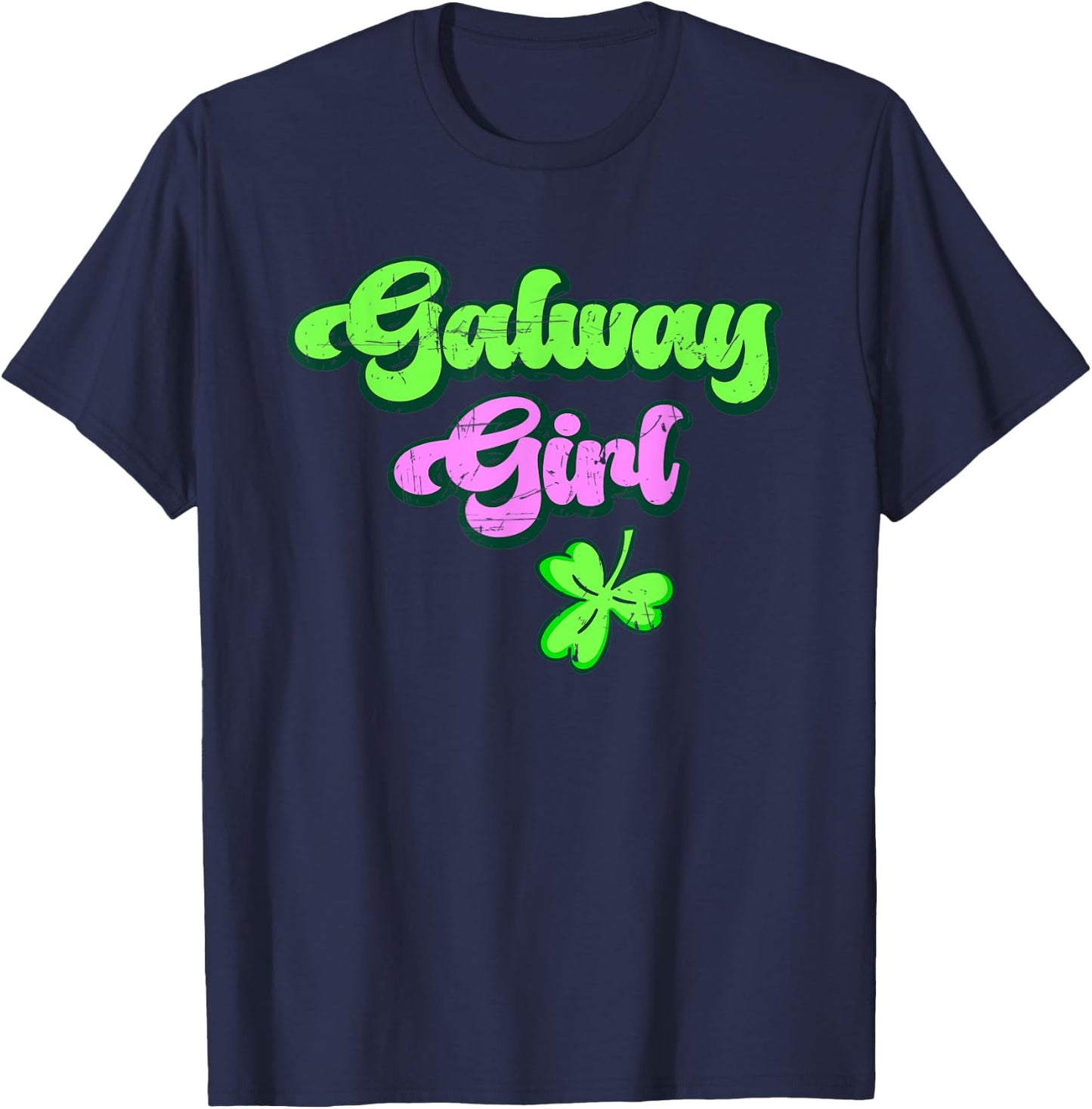 Galway Girl Drinking St Patricks Drink Paddys Day Team T-Shirt - T-Shirt | Navy