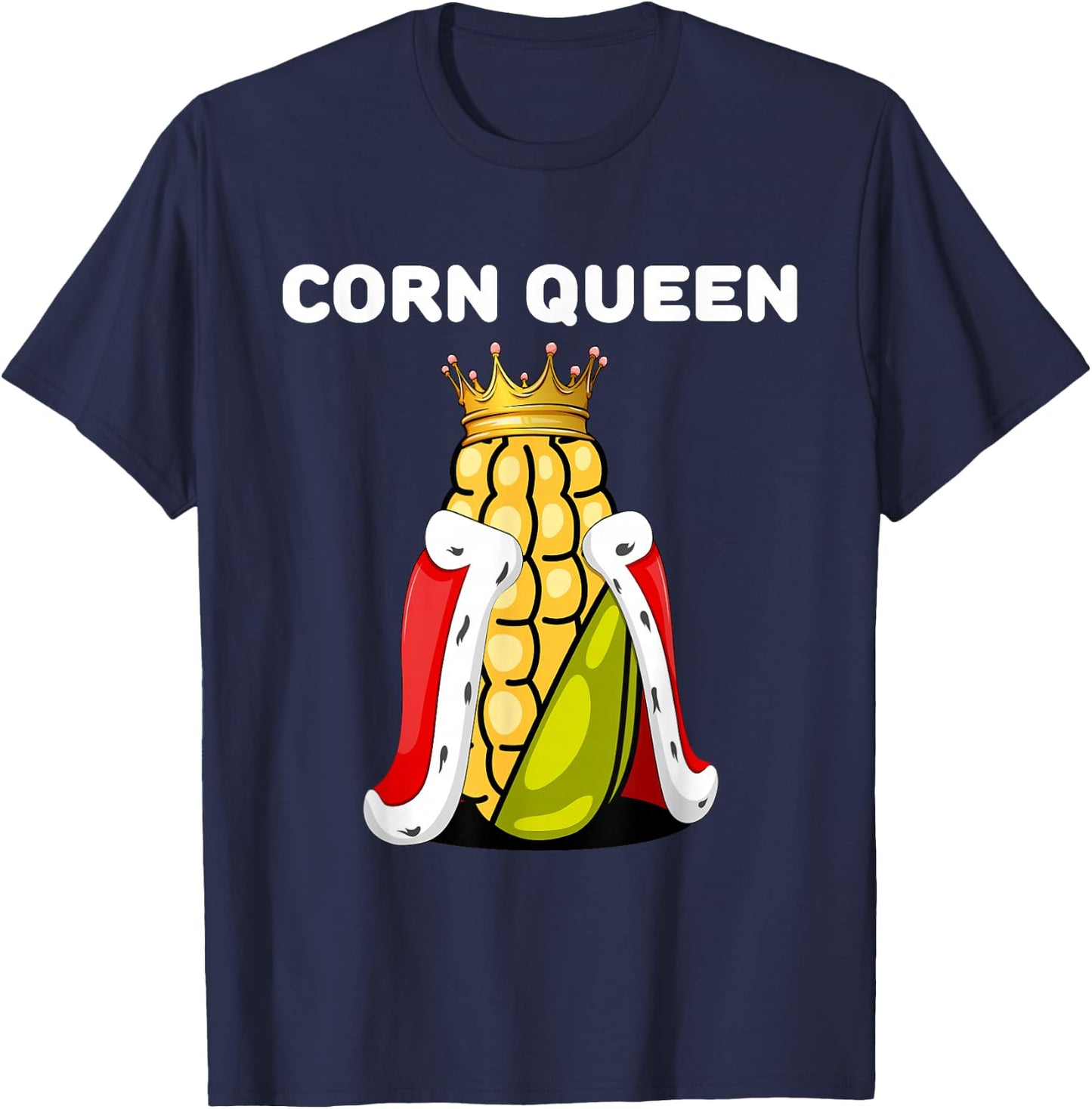 Corn Queen Gear Corn Apparel Cute Cob Sweetcorn Corn T-Shirt - T-Shirt | Navy