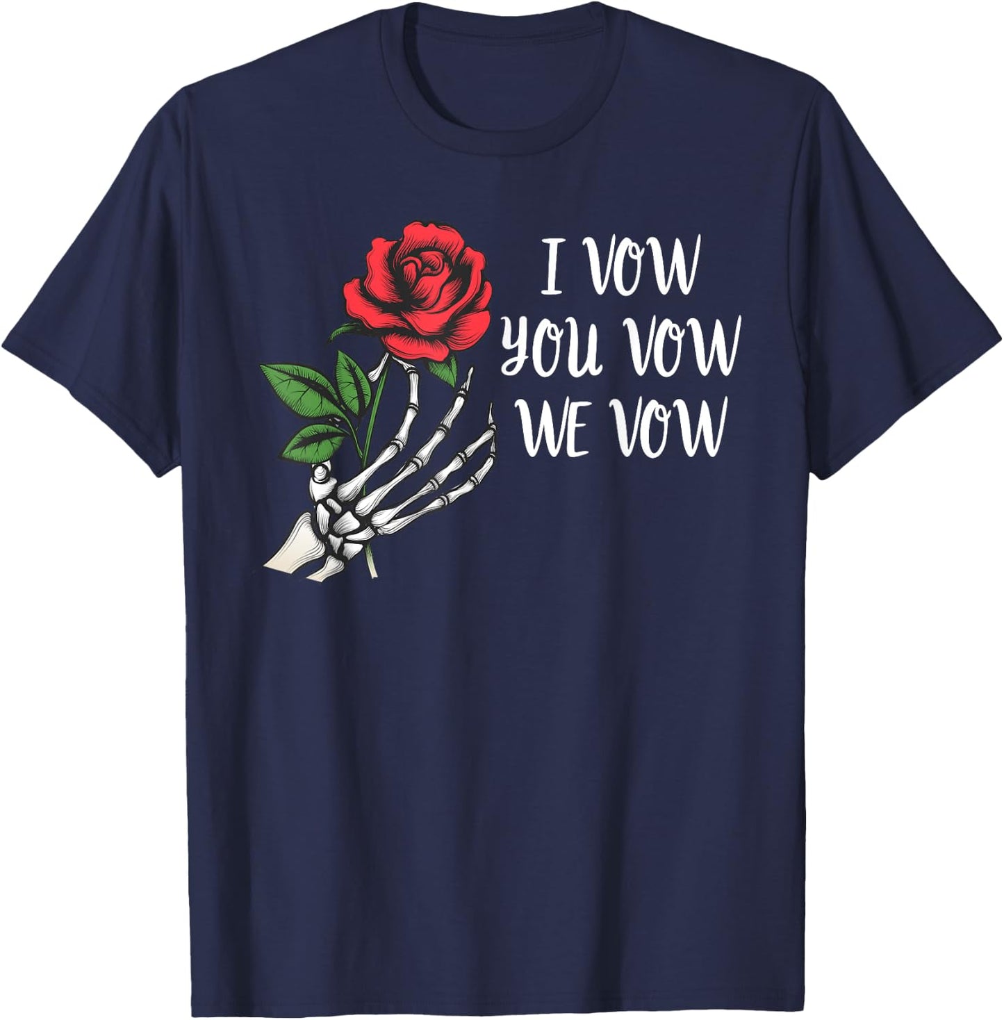 I Vow You Vow We Vow Shirt,Smutty Fantasy Dark Romance Book T-Shirt - T-Shirt | Navy