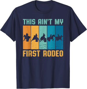 This ain't my first Rodeo Vintage Cowgirl Cowboy T-Shirt - T-Shirt | Navy