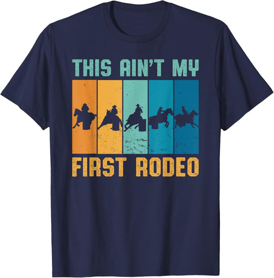 This ain't my first Rodeo Vintage Cowgirl Cowboy T-Shirt - T-Shirt | Navy