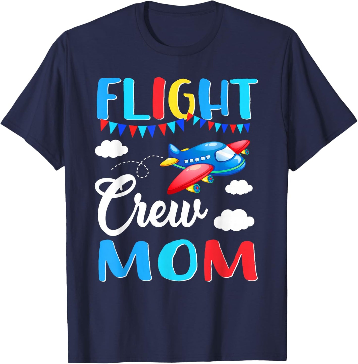 Flight Crew Mom Airplane Birthday Mom Family Matching T-Shirt - T-Shirt | Navy