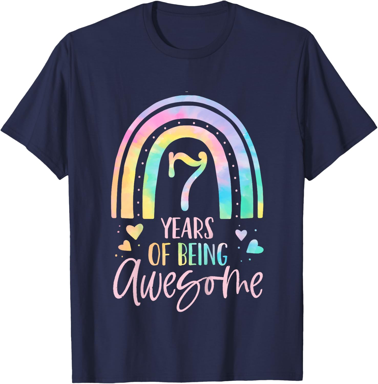 7 Years Of Being Awesome Rainbow Tie Dye 7th Birthday Girl T-Shirt - T-Shirt | Navy