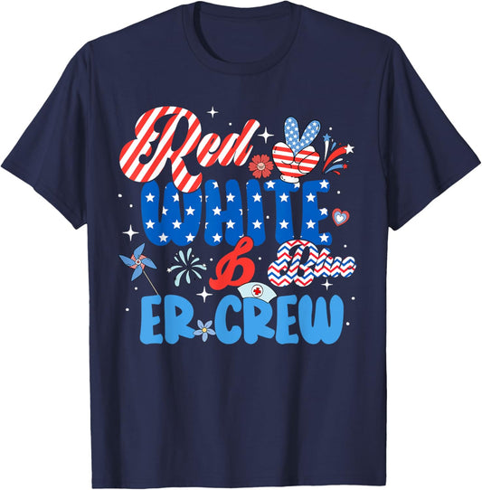 Red White Blue ER ED Nurse Crew July 4th Patriotic Men Women T-Shirt - T-Shirt | Navy