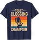 Toilet Clogging Champions Award Dad Jokes T-Shirt - T-Shirt | Navy