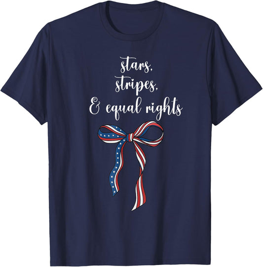 Stars, Stripes and Equal Rights Funny 4th of July Liberal T-Shirt - T-Shirt | Navy