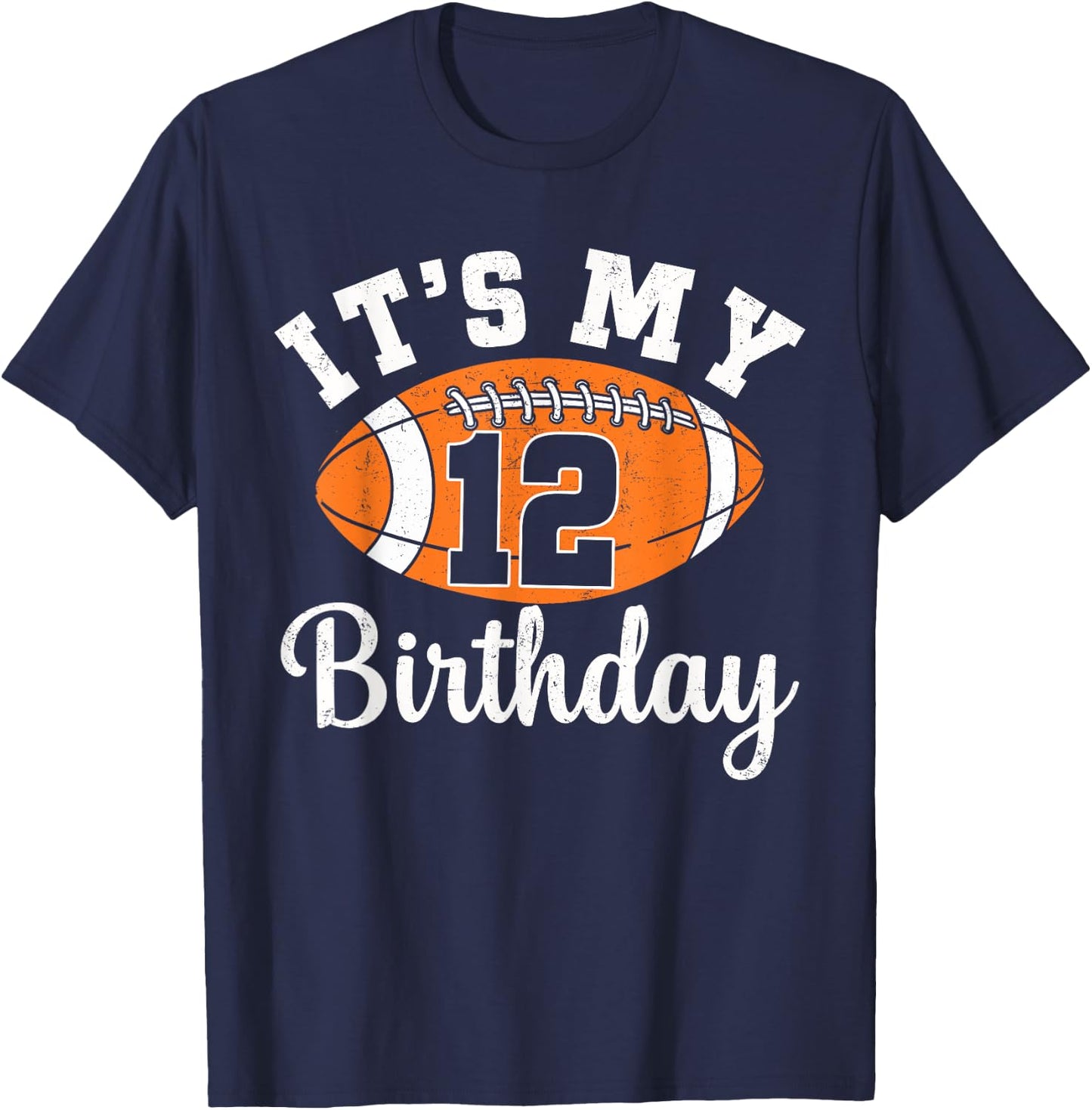 It's My 12th Birthday Football 12 Year Old Football Player T-Shirt - T-Shirt | Navy