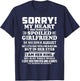 Sorry My Heart Was Taken by a Spoiled Girlfriend August T-Shirt - T-Shirt | Navy