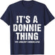 It's A Donnie Thing You Wouldn't Understand Funny First Name T-Shirt - T-Shirt | Navy