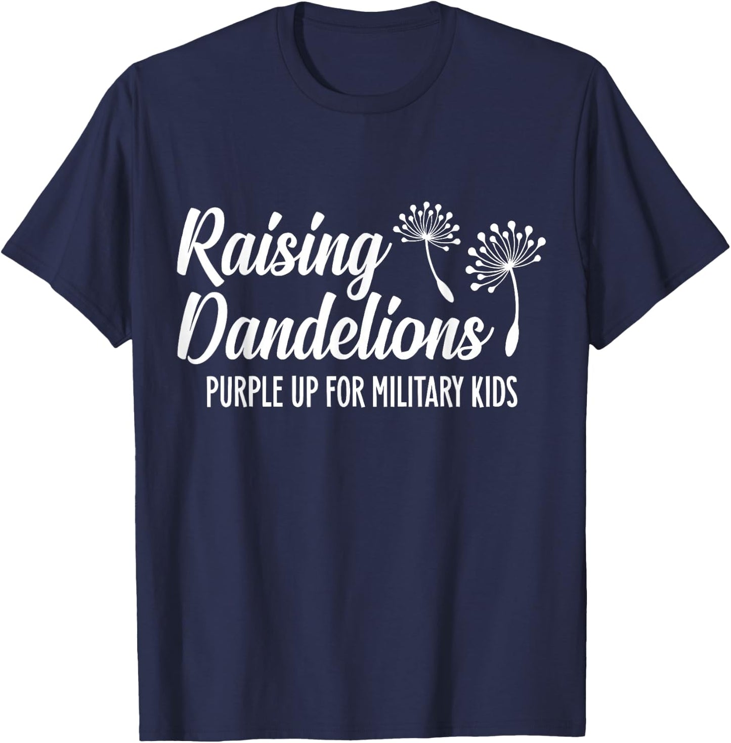 Raising Dandelion Purple Up for Military Kids Child Month T-Shirt - T-Shirt | Navy