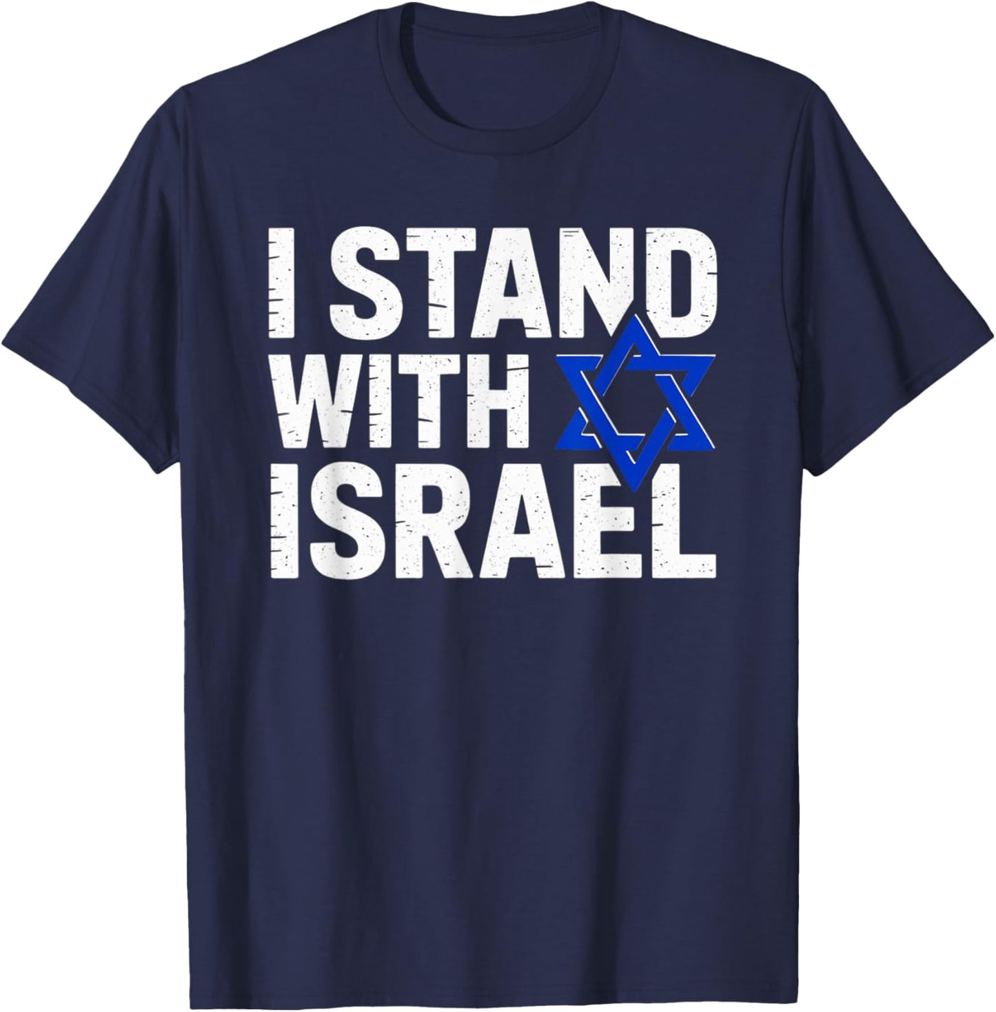 I Stand With Israel Support Shirt Jewish Pride T-Shirt - T-Shirt | Navy