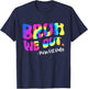 Tie Dye Bruh We Out Para Off Duty Teacher Last Day Of School Women Girls Kids T-Shirt - T-Shirt | Navy