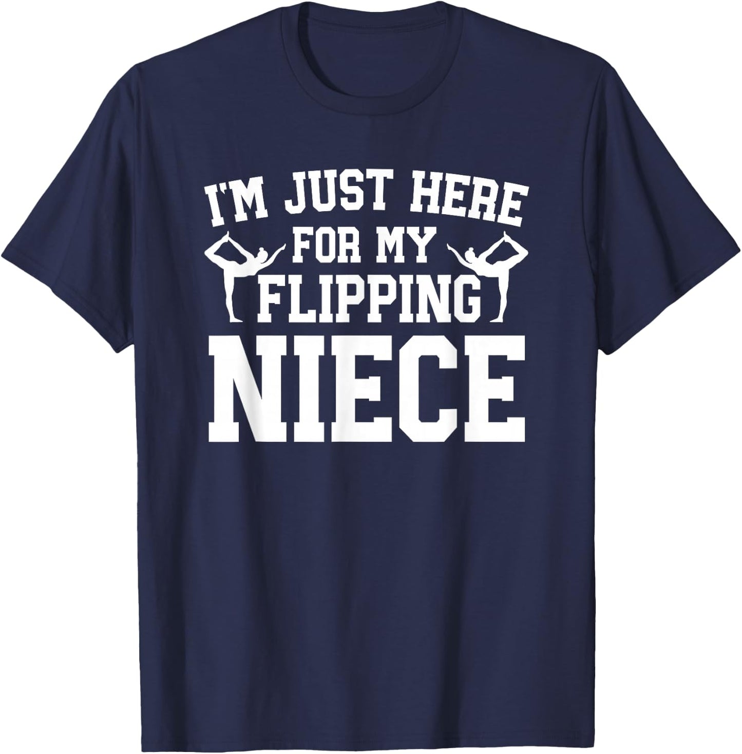 My Flipping Niece Gymnastics Uncle Of A Gymnast Uncle T-Shirt - T-Shirt | Navy