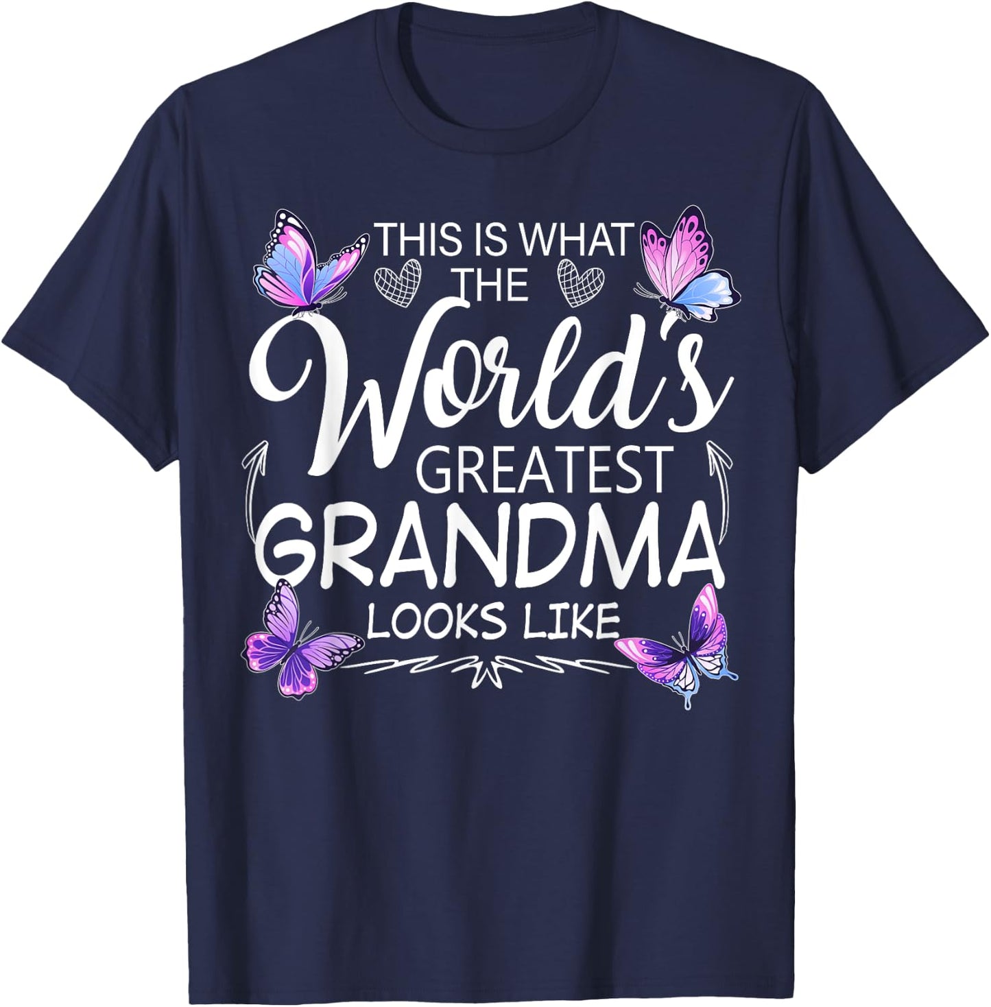 This Is What World's Greatest Grandma Looks Like Butterflies T-Shirt - T-Shirt | Navy