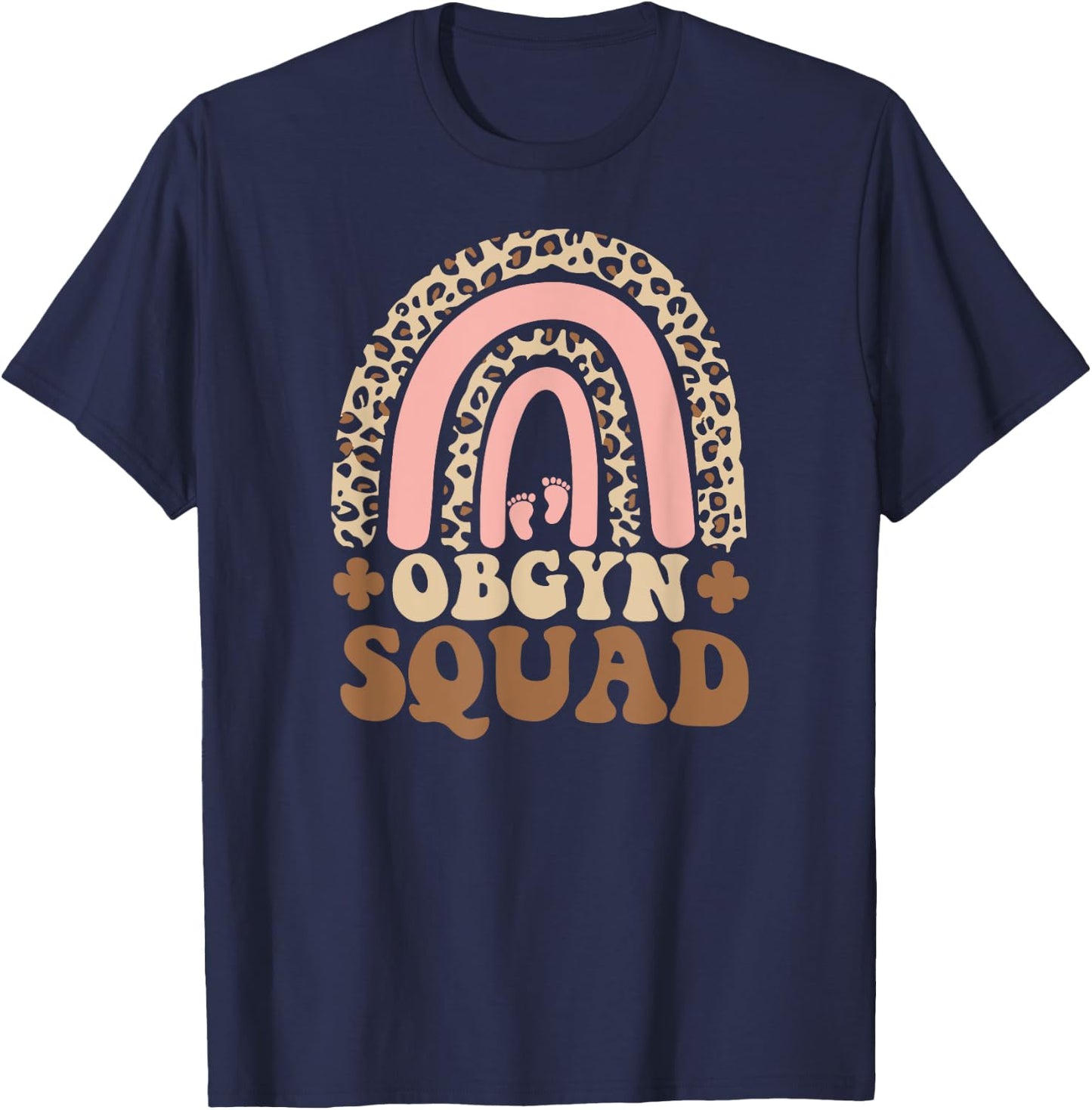 Ob-Gyn Squad Rainbow Gynecologist Ob gyn Doctor Squad T-Shirt - T-Shirt | Navy