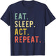 Eat Sleep Act Repeat Actor Actress Acting Vintage Funny T-Shirt - T-Shirt | Navy